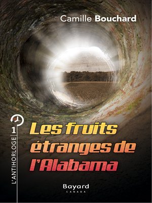 cover image of Les fruits étranges de l'Alabama